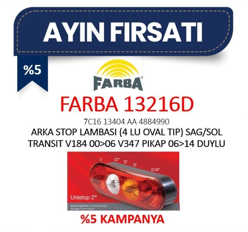 ARKA STOP LAMBASI (4 LU OVAL TIP) SAG/SOL TRANSIT V184 00>06 V347 PIKAP 06>14 DUYLU