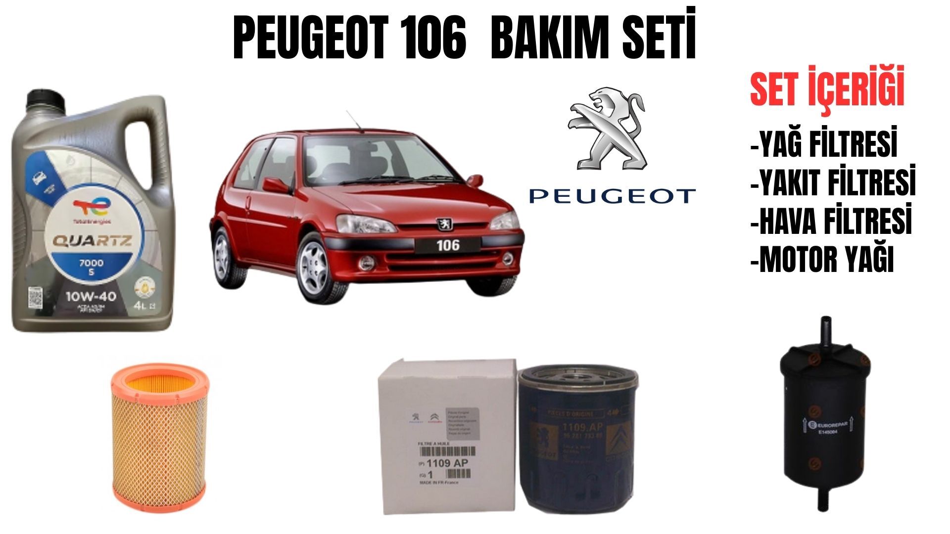 PEUGEOT 106 BAKIM SETİ